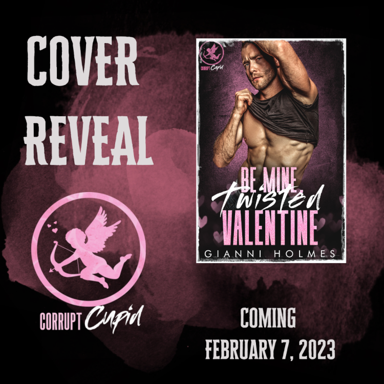 Corrupt Cupid 1 Cover Reveal Twisted Valentine