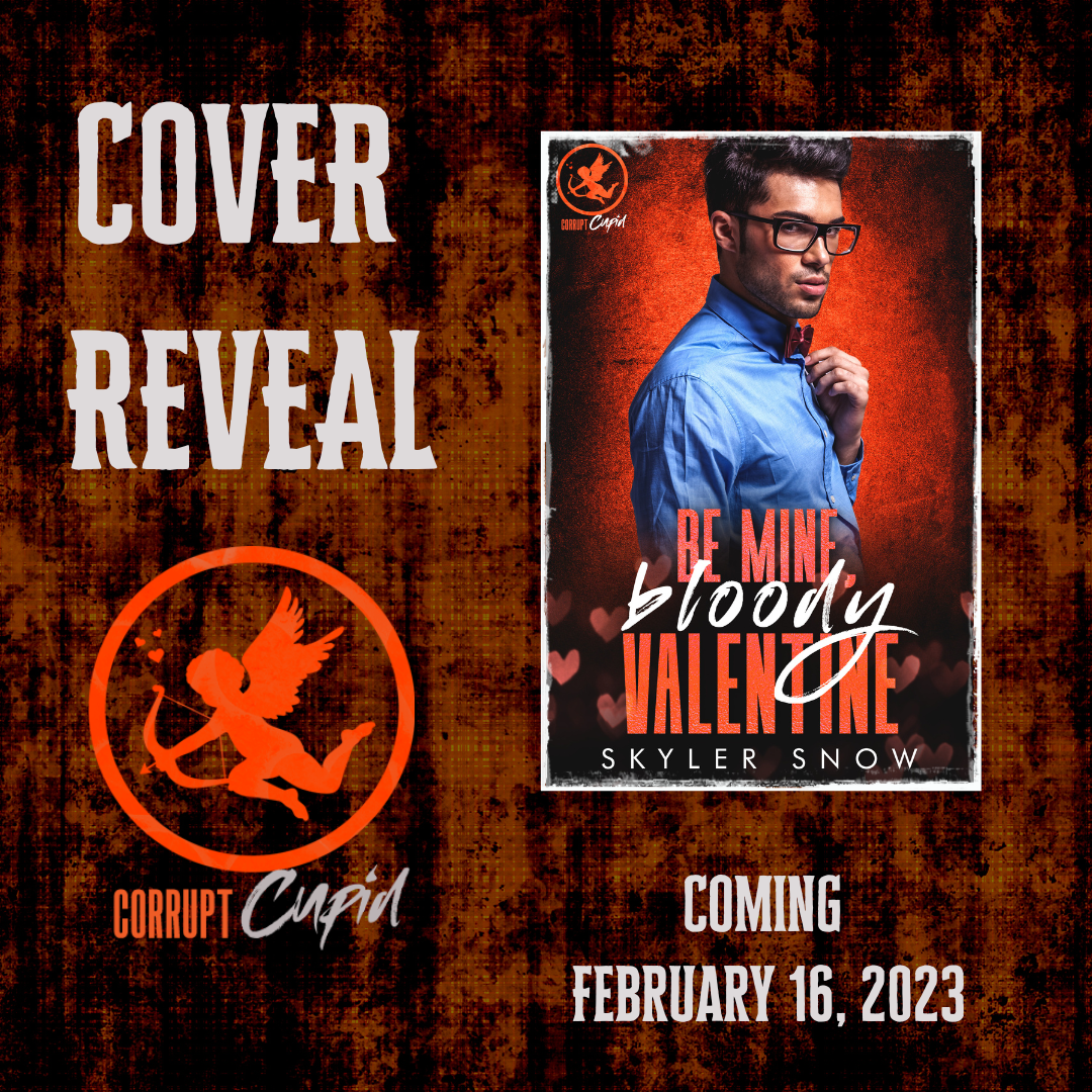 Corrupt Cupid 3 Cover Reveal Bloody Valentine